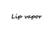 lipvapor